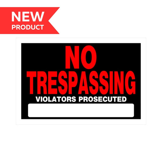 No Trespassing Sign 8X12" 6pk